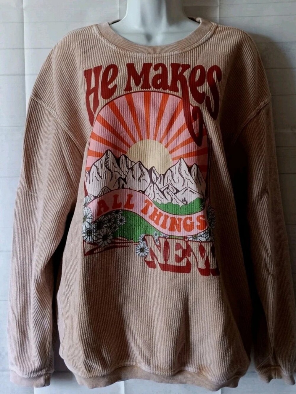 Chicka-d Size S Oversized "He Makes All Things New" Corded Crew Sweatshirt Faith